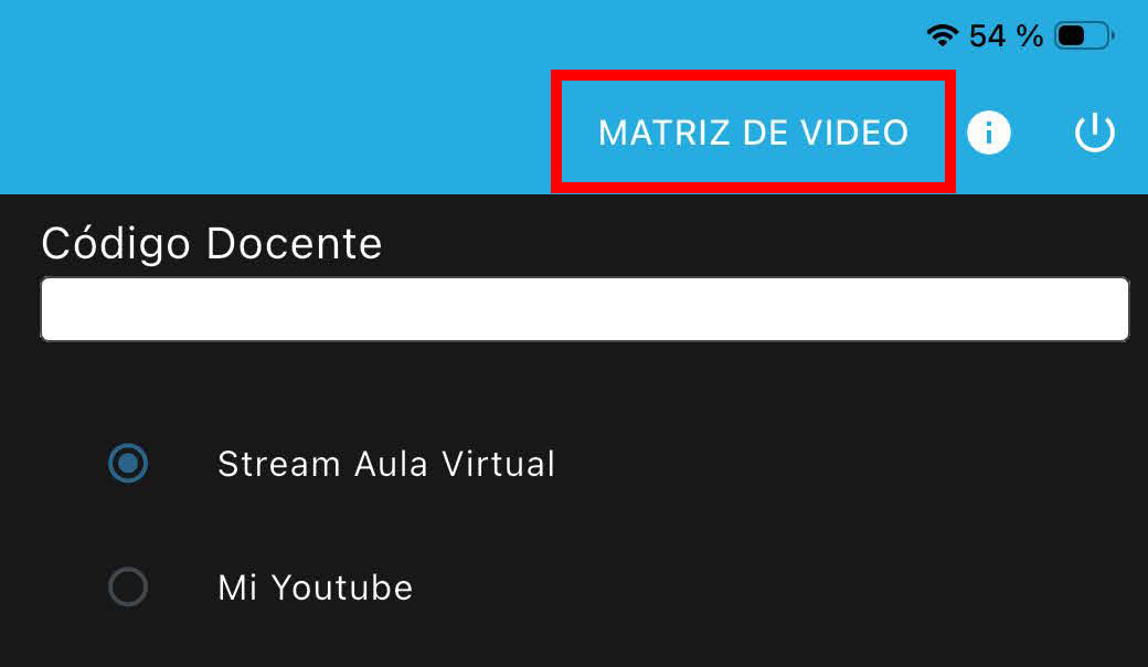 botón "MATRIZ DE VÍDEO" de la aplicación de grabación y retransmisión de las salas