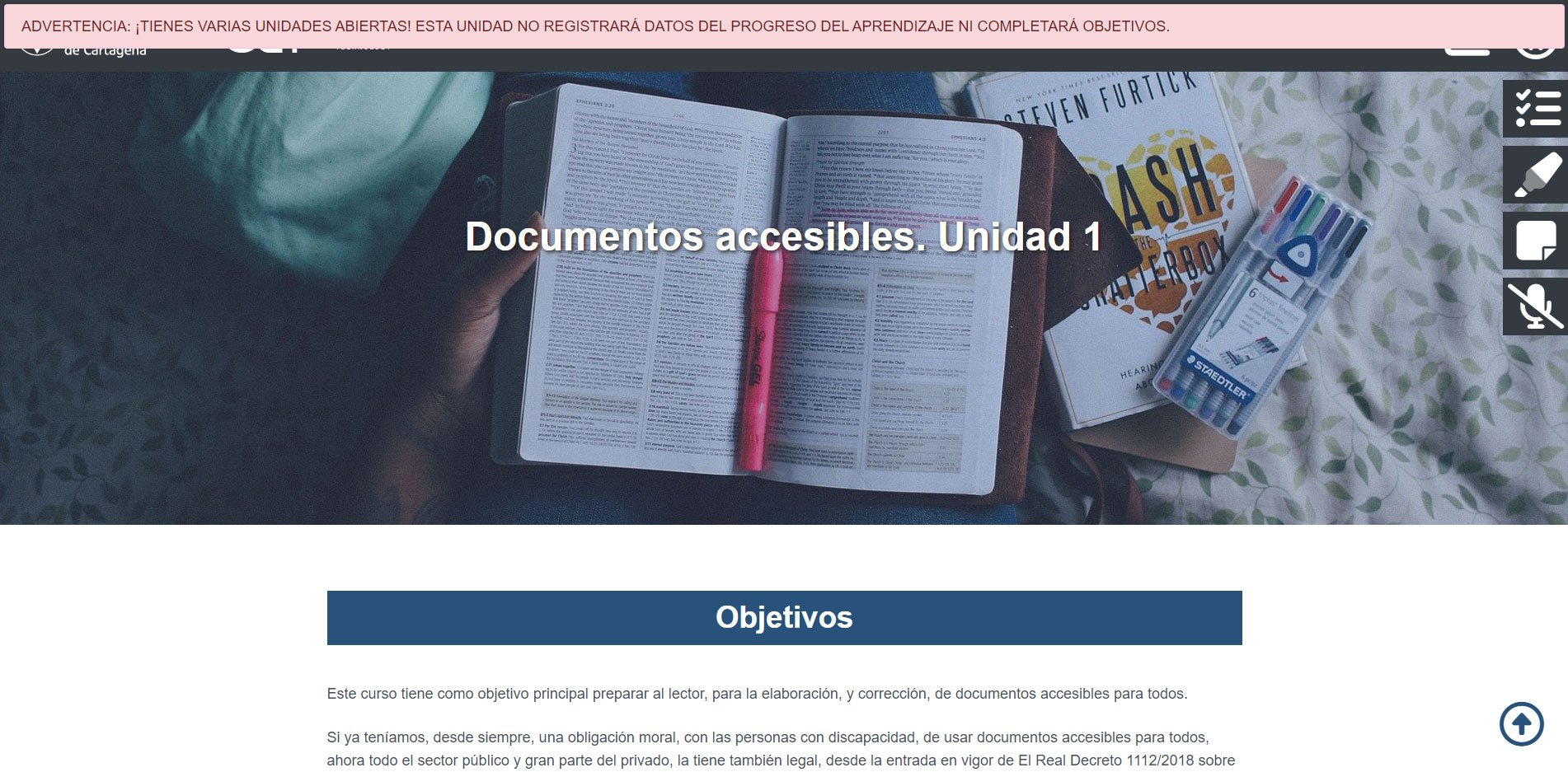 captura de pantalla de una unidad en la que se ve el mensaje "ADVERTENCIA: ¡TIENES VARIAS UNIDADES ABIERTAS! ESTA UNIDAD NO REGISTRARÁ DATOS DEL PROGRESO DEL APRENDIZAJE NI COMPLETARÁ OBJETIVOS."